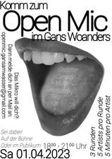 Open Mic im Gans Woanders