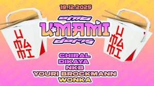 UMAMI w/ Chrial, Dikaya, NKB, Youri Brockmann, Wonka – Raw Techno / Groovy Techno – FR 19.12. – Oma Doris, Dortmund