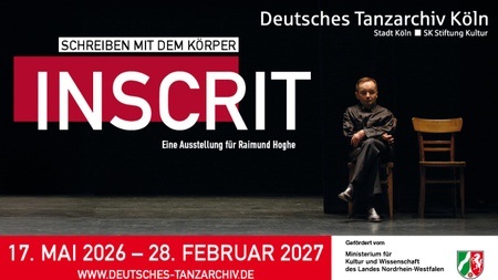 Ausstellungseröffnung | INSCRIT - Schreiben mit dem Körper | Eine Ausstellung für Raimund Hoghe