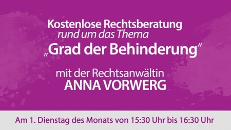 KOSTENLOSE RECHTSBERATUNG … rund um das Thema „Grad der Behinderung“