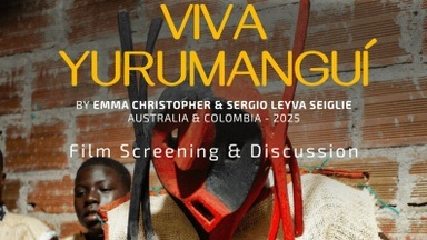 Viva Yurumanguí: Filmvorführung & Live-Gespräch
