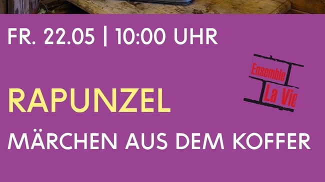 Märchen aus dem Koffer | Premiere Rapunzel