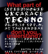 (SPEED)HOUSE, UK GARAGE, TECHNO @Tausendbar w/Z•NEA b2b Domayng, DJ Plus Plus b2b DJ Palga, Arninho, MJK