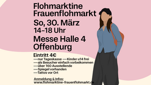 🛍 FLOHMARKTINE FRAUENFLOHMARKT am 30. März in Offenburg!🤍🥰