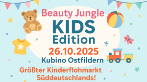 Beauty Jungle – Kids & Mamis Flohmarkt XXL - Edition OSTFILDERN