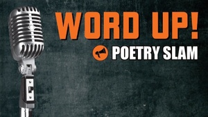 WORD UP! Poetry Slam Deluxe