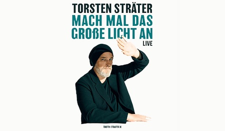 Torsten Sträter - Mach mal das große Licht an