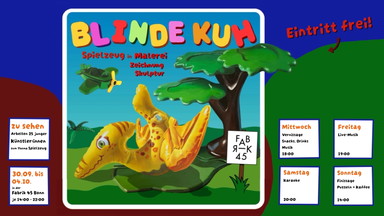 BLINDE KUH Kunstausstellung zum Thema Spielzeug, Fabrik45 Bonn