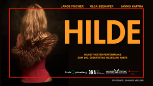HILDE: MUSIK-THEATER-PERFORMANCE