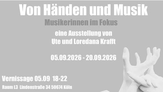 Von Händen und Musik -Frauen im Fokus Eine Ausstellung von Ute und Loredana Krafft
