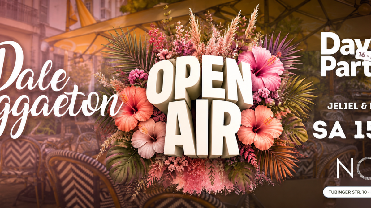 Titelbild der Veranstaltung Dale Reggaeton "Open Air" Day Party x Noa Stuttgart / Sa 15.08.26