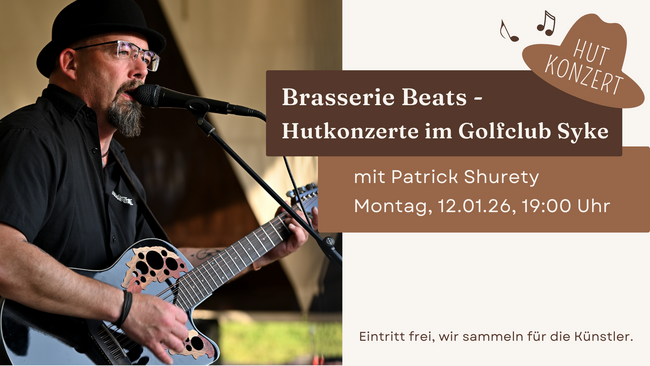 Brasserie Beats mit PATRICK SHURETY