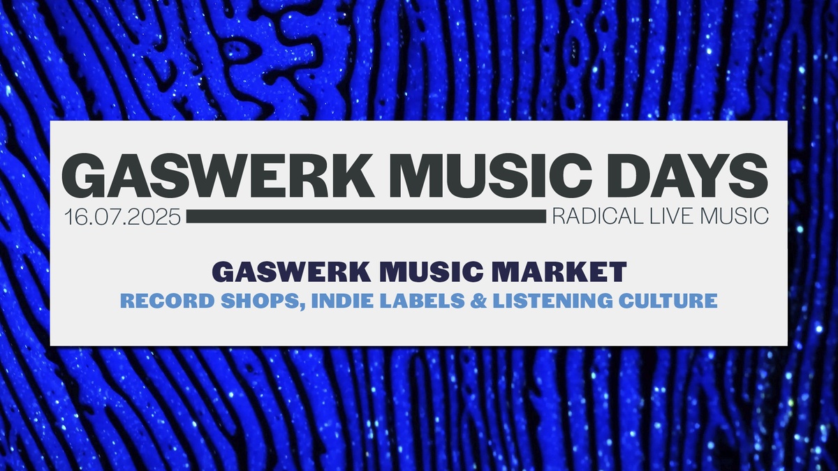 Gaswerk Music Market 2025