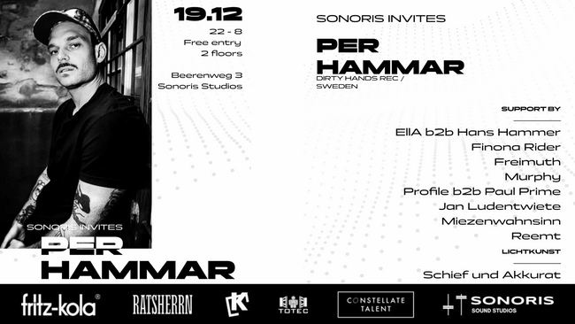 Sonoris Invites: Per Hammar (Sweden), 10 DJ´s, 2 Floors, Eintritt Frei
