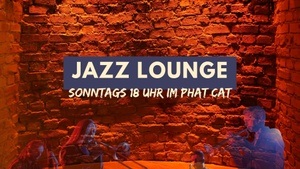 Advents Jazz Lounge im Phat Cat