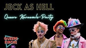 JECK AS HELL | Queere Karnevals-Party