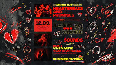 HEARTBREAKS & PROMISES - SUMMER CLOSING