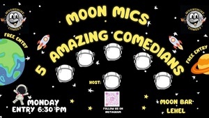 MoonMics: A Moonday Comedy Show