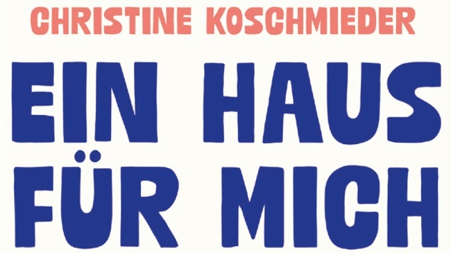 Buchpremiere "Ein Haus für mich" von Christine Koschmieder