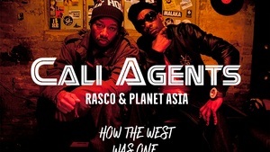 CALI AGENTS/ Rasco&Planet Asia – HOW THE WEST WAS ONE