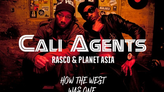 CALI AGENTS/ Rasco&Planet Asia – HOW THE WEST WAS ONE