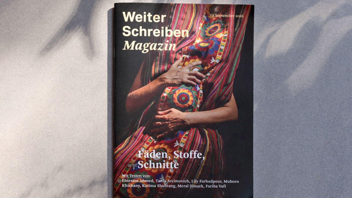 Fäden, Stoffe, Schnitte - Weiter Schreiben Magazin #8