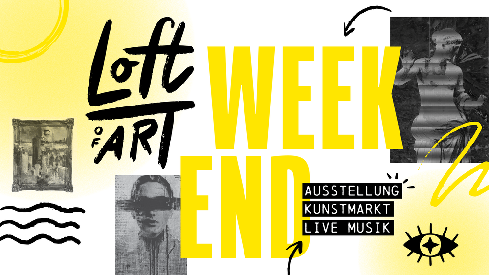 Loft of Art WEEKEND