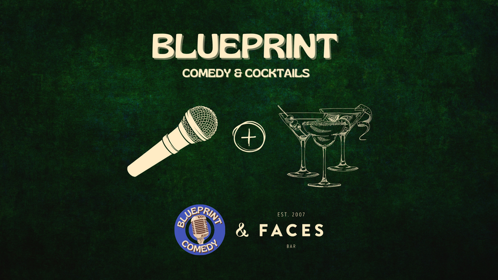 Blueprint - Comedy & Cocktails