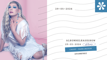 Albumreleaseshow "Sturmfrei" // Cassy Carrington