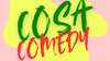 Cosa Comedy