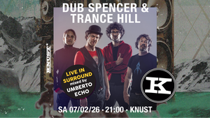 HERZBERG PARTY: DUB SPENCER & TRANCE HILL - Live in surround - Mixed by Umberto Echo