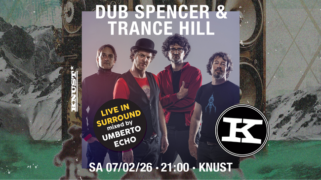 HERZBERG PARTY: DUB SPENCER & TRANCE HILL - Live in surround - Mixed by Umberto Echo