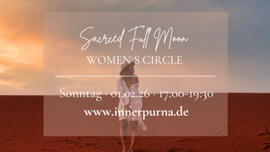 Sacred Full Moon - Women’s Circle