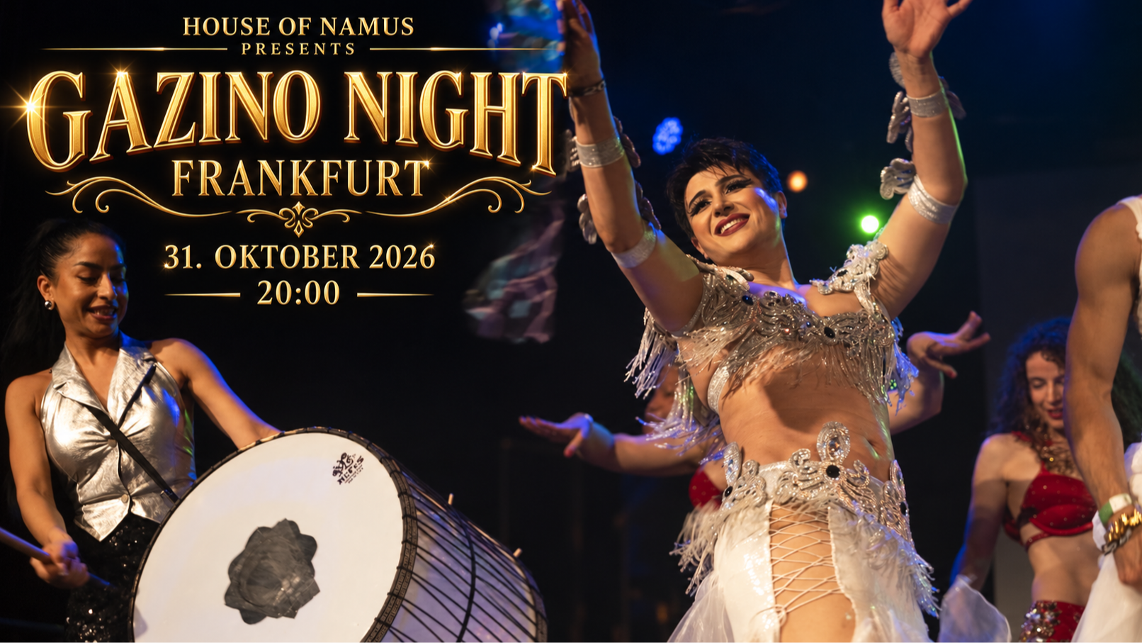 House of Namus -GAZINO NIGHT FRANKFURT "Düğünümüz var!" – Eine Nacht zwischen Gazino, Theater, Musik, Tanz & Glamour
