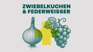 Zwiebelkuchen + Federweisser