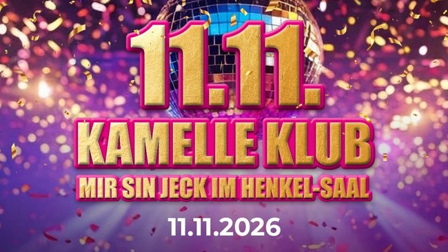 "Kamelle Klub" - Mir sin Jeck im Henkel-Saal
