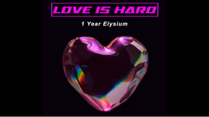 ELYSIUM X EHRENLOS # Love is Hard # Hardtechno