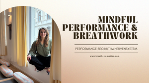 Workshop: Mindful Performance & Breathwork ✨