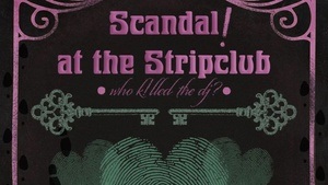 Scandal! at the Strip Club