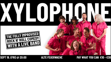 XYLOPHONE | The Fully Improvised Rock n' Roll Comedy