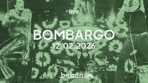 Bombargo x bebenLIVE
