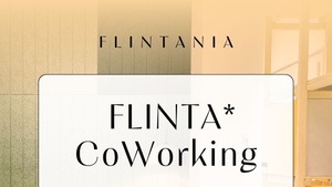 FLINTA* CoWorking - FLINTANIA