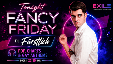 Fancy Friday mit DJ Fürstlich