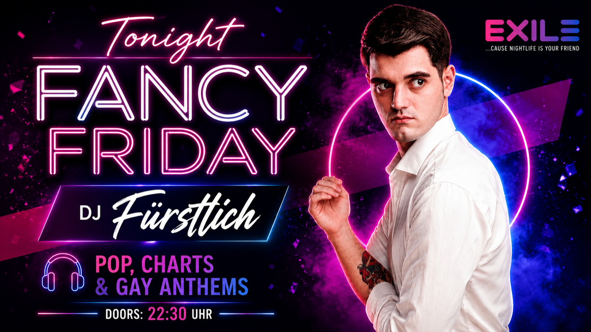 Titelbild der Veranstaltung Fancy Friday mit DJ Fürstlich
