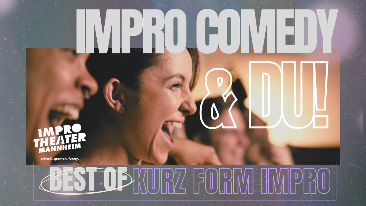 Titelbild der Veranstaltung Impro Comedy & Du