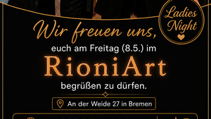 Ladies Night im RioniArt in Bremen
