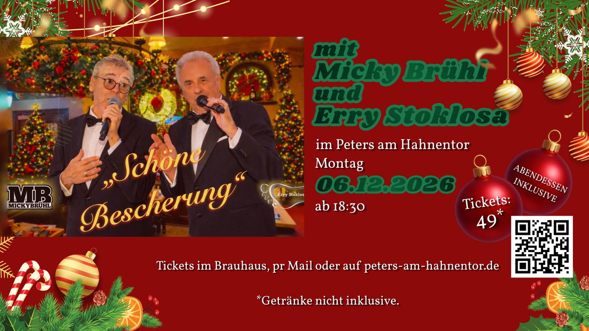 "Schöne Bescherung" 3. Weihnachtskonzert mit Micky Brühl und Erry Stoklosa