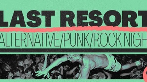 LAST RESORT - POPPUNK/ PUNK/ ROCK/ ALTERNATIVE/ METAL