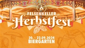 Felsenkeller Herbstfest