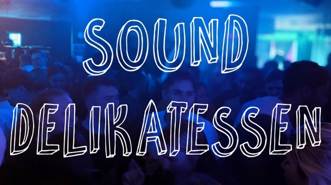 Sound Delikatessen